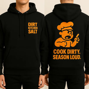 Hoodie: COOK DIRTY. SEASON LOUD. (Black, Orange)